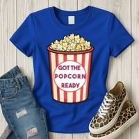 Got The Popcorn Ready Movie Night Women's T-Shirt thumb 3