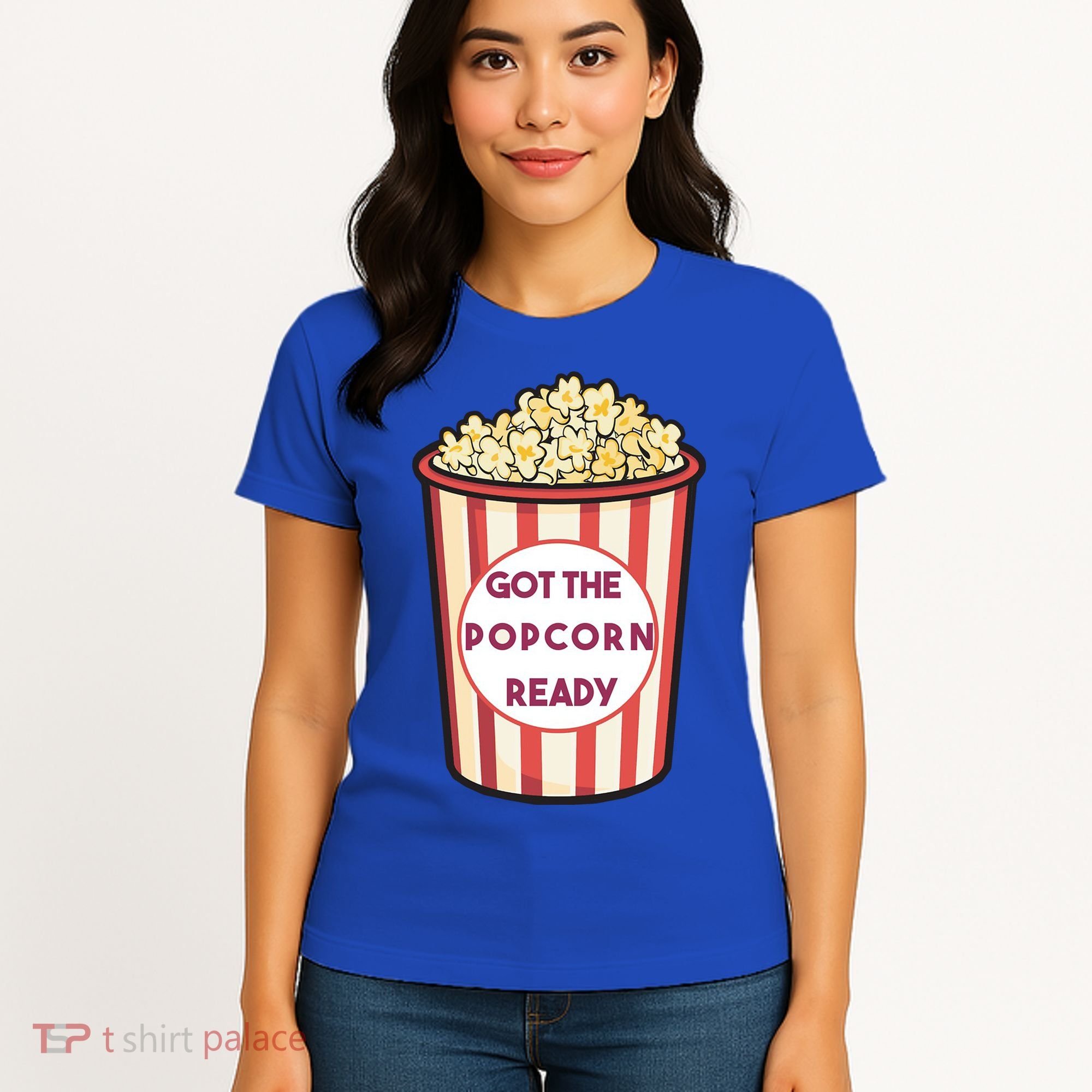 Got The Popcorn Ready Movie Night Women's T-Shirt