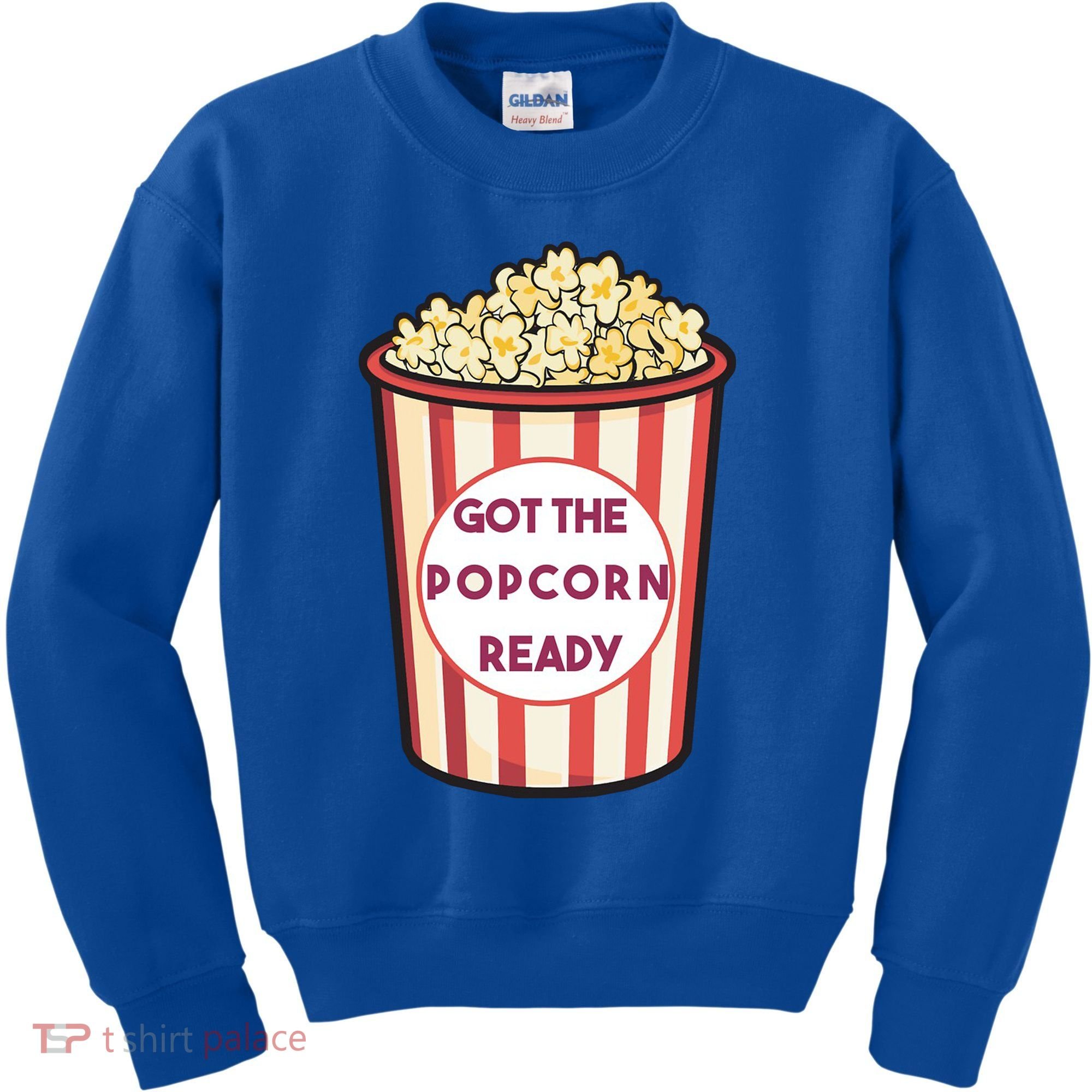 Got The Popcorn Ready Movie Night Kids Sweatshirt