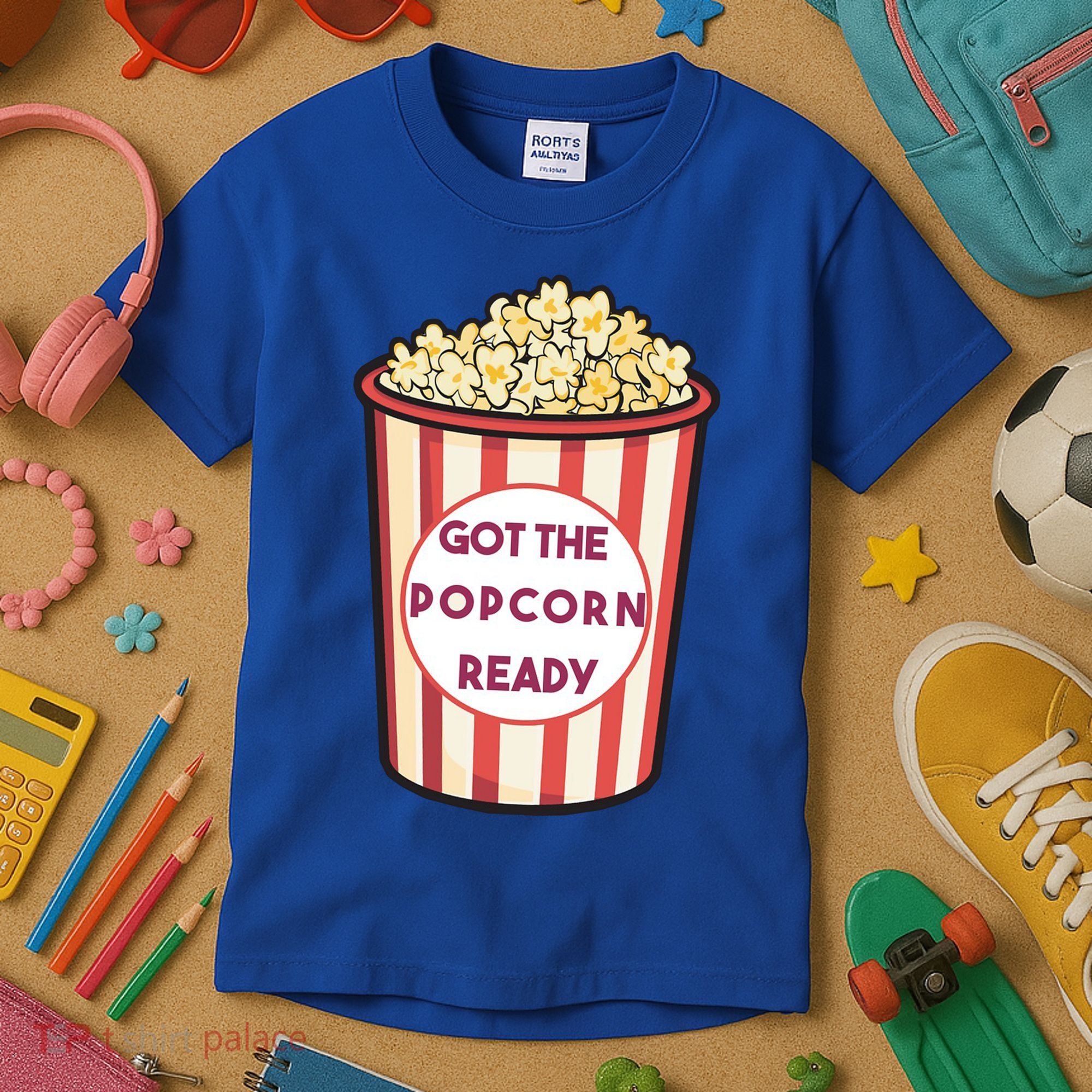 Got The Popcorn Ready Movie Night Kids T-Shirt