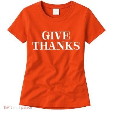 Give Thanks Positive Quote Thanksgiving Women's T-Shirt