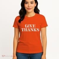 Give Thanks Positive Quote Thanksgiving Women's T-Shirt thumb 4