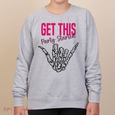Get This Party Started Rock Skeleton Women's Sweatshirt