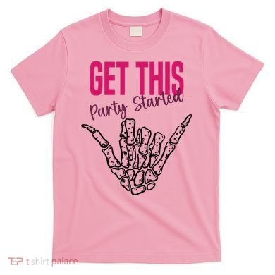 Get This Party Started Rock Skeleton T-Shirt