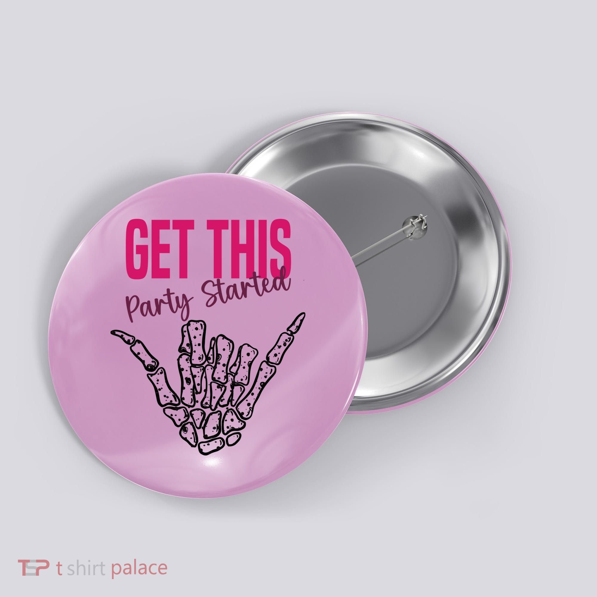 Get This Party Started Rock Skeleton Button