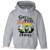 Gay The Pray Away Pride Toddler Hoodie thumb 0