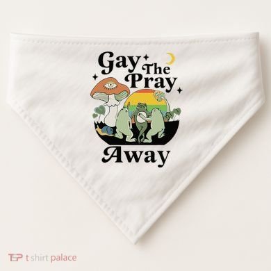 Gay The Pray Away Pride USA-Made Doggie Bandana