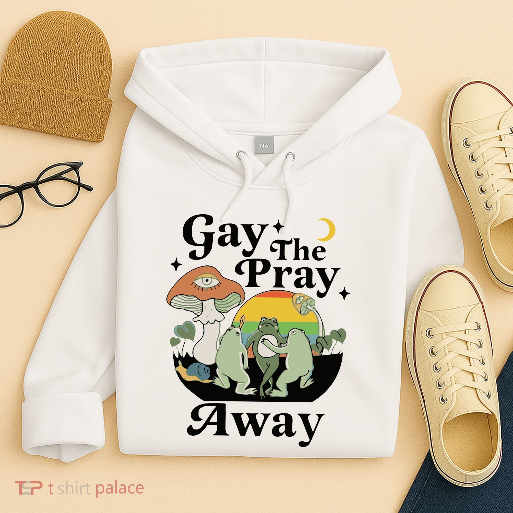 Gay The Pray Away Pride Hoodie