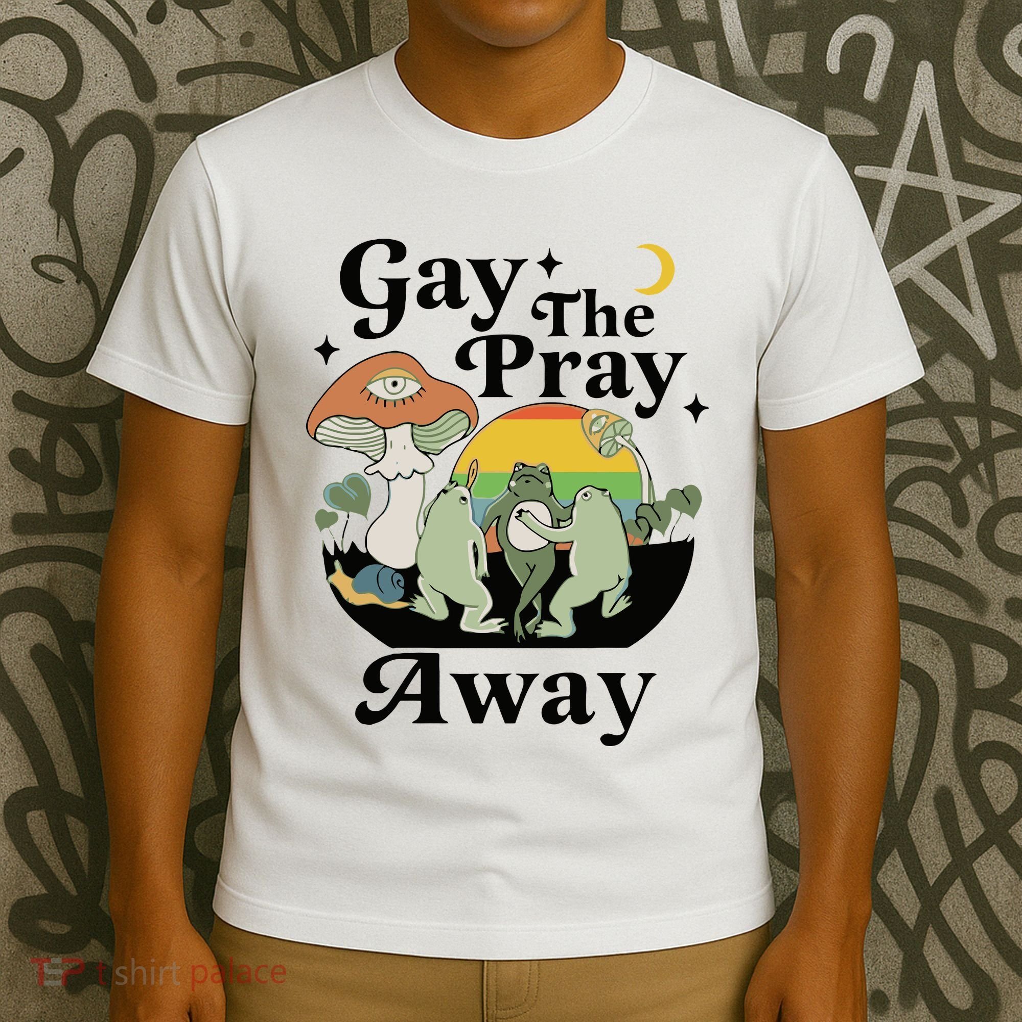 Gay The Pray Away Pride T-Shirt