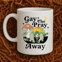 Gay The Pray Away Pride Coffee Mug thumb 2