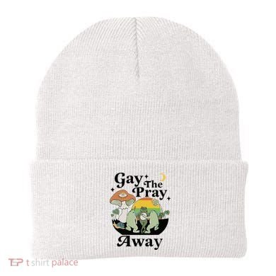 Gay The Pray Away Pride Beanie