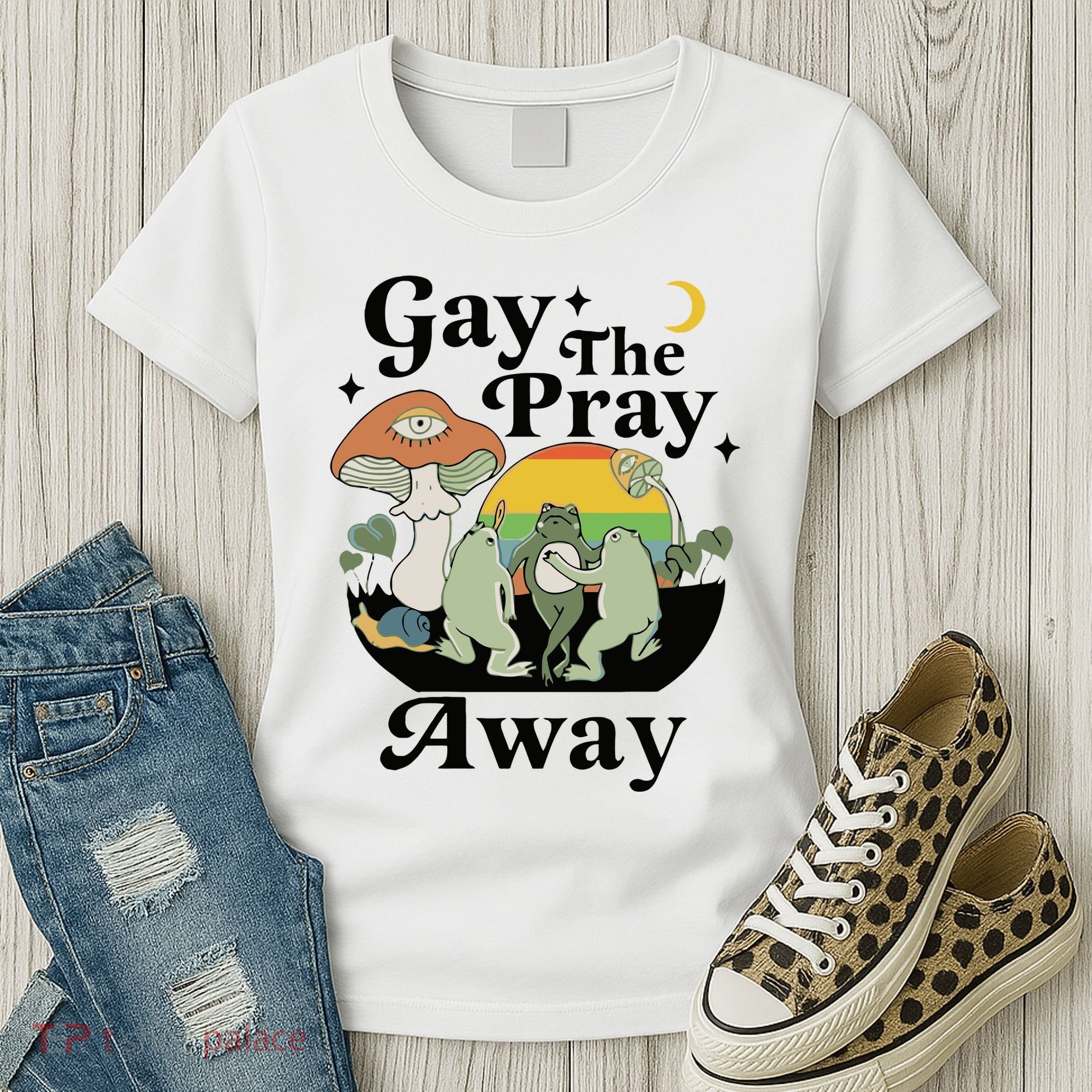 Gay The Pray Away Pride Women's T-Shirt