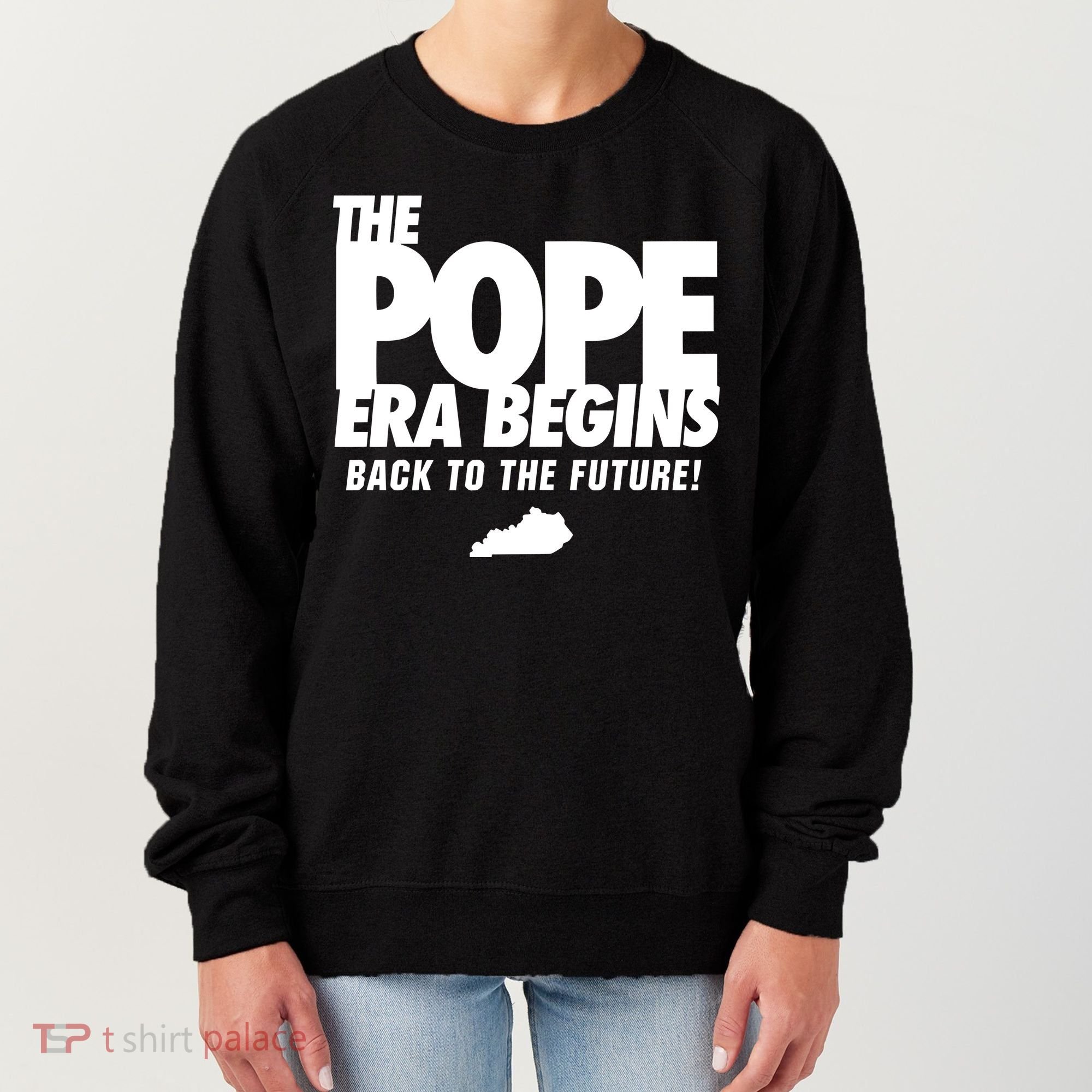 Goose21tees The Pope Era Begins Women's Sweatshirt