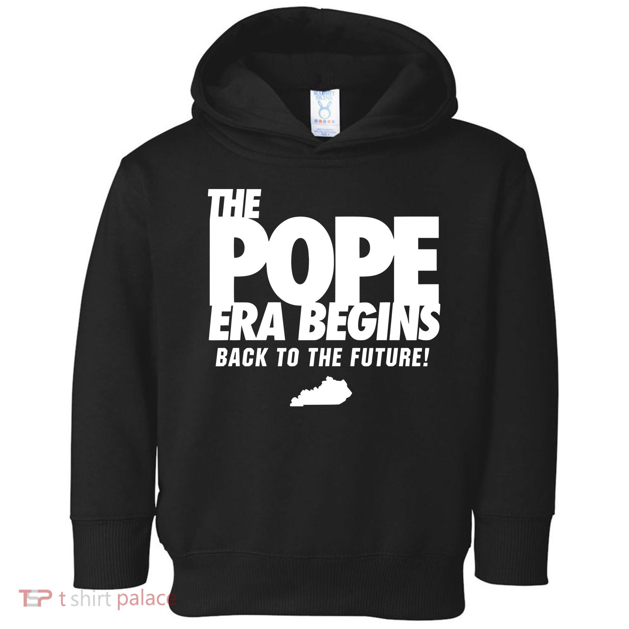 Goose21tees The Pope Era Begins Toddler Hoodie