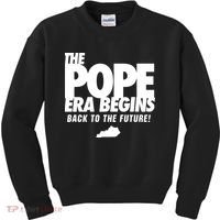 Goose21tees The Pope Era Begins Kids Sweatshirt thumb 0