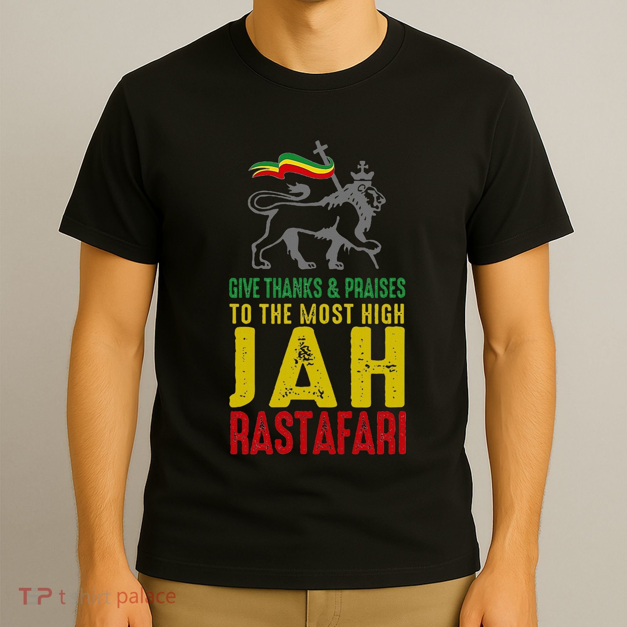 Give Thanks & Praises Rastafari Reggae Jah Rasta Clothing T-Shirt