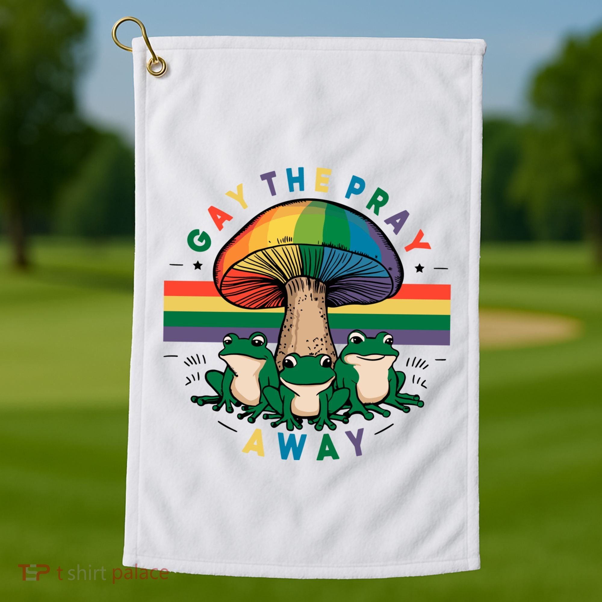 Gay The Pray Away Lgbt Community Golf Towel