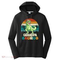 Grandpasaurus T Rex Dinosaur Grandpa Saurus Family Matching Gift Performance Fleece Hoodie thumb 0