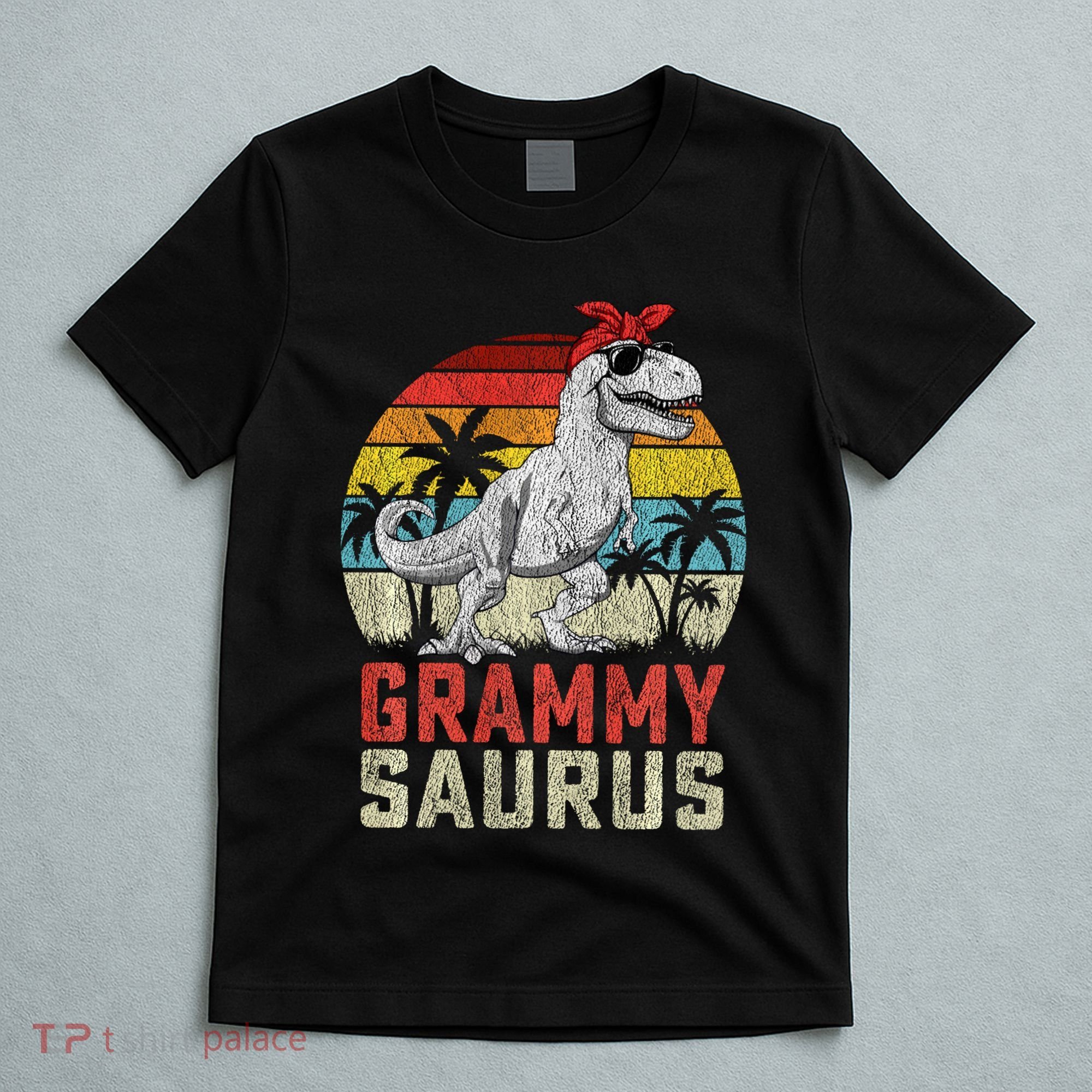 Grammysaurus T Rex Dinosaur Grammy Saurus MotherS Family Sweat T-Shirt