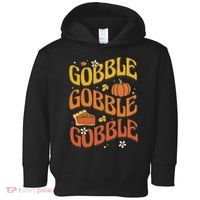 Gobble Turkey Retro Thanksgiving Fall Toddler Hoodie thumb 0