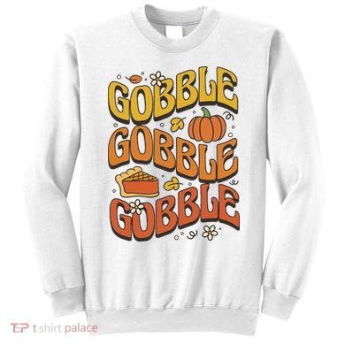 Gobble Turkey Retro Thanksgiving Fall Sweatshirt