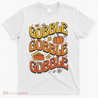 Gobble Turkey Retro Thanksgiving Fall T-Shirt