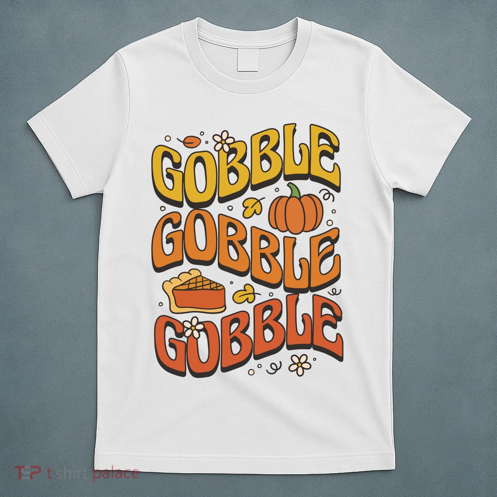 Gobble Turkey Retro Thanksgiving Fall T-Shirt