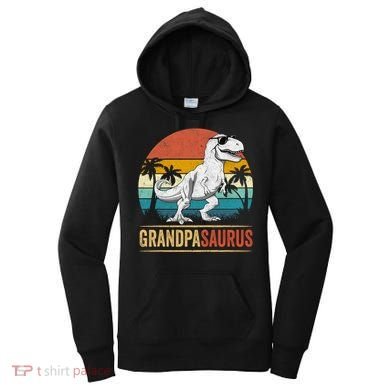 Grandpasaurus T Rex Dinosaur Grandpa Saurus Family Matching Women's Hoodie