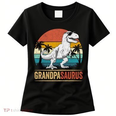 Grandpasaurus T Rex Dinosaur Grandpa Saurus Family Matching Women's T-Shirt