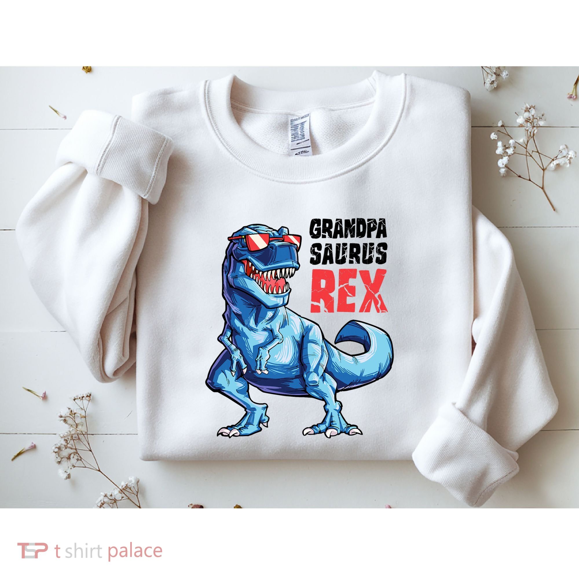 Grandpasaurus T Rex Dinosaur Grandpa Saurus FatherS Family Sweatshirt