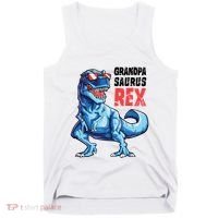 Grandpasaurus T Rex Dinosaur Grandpa Saurus FatherS Family Tank Top thumb 0