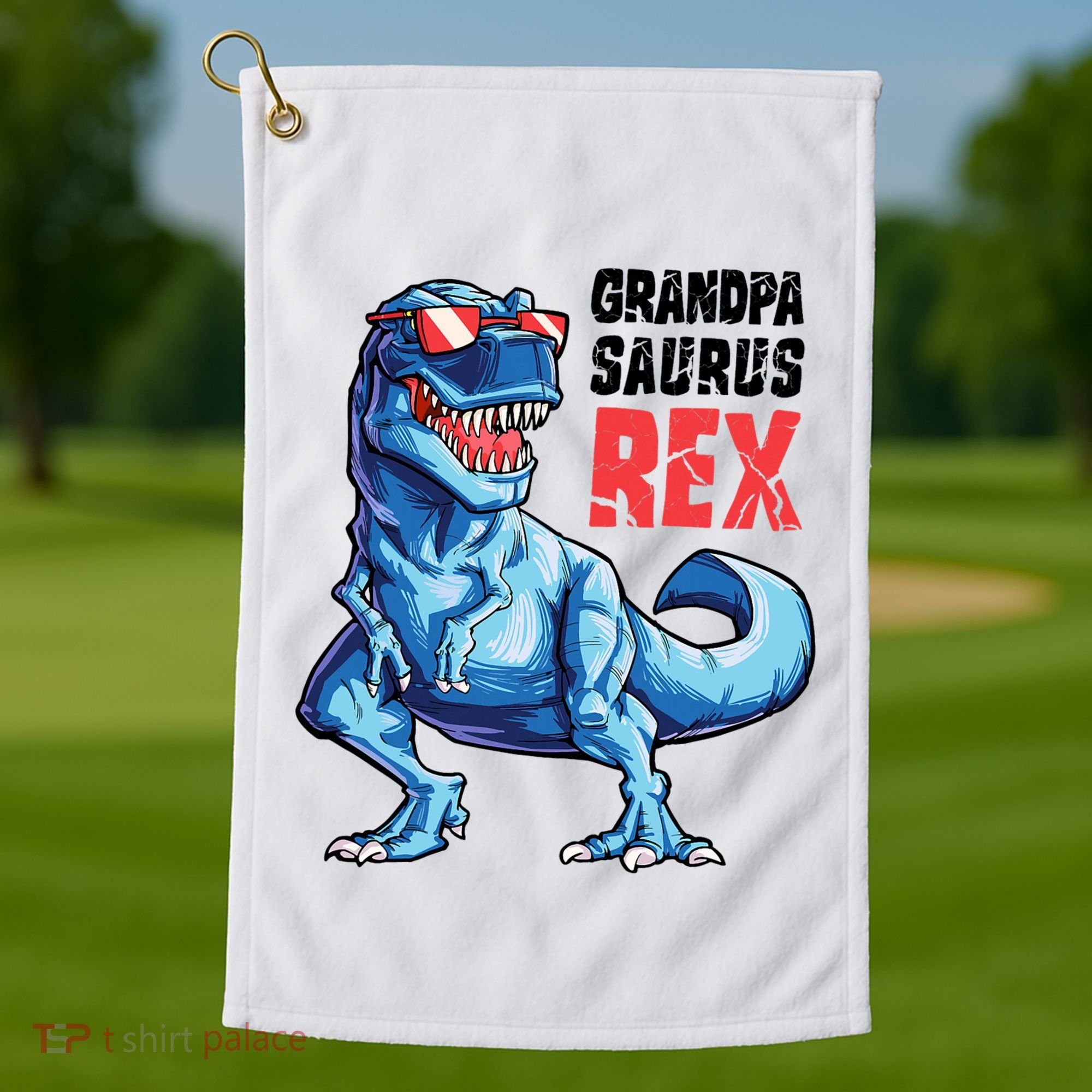 Grandpasaurus T Rex Dinosaur Grandpa Saurus FatherS Family Golf Towel