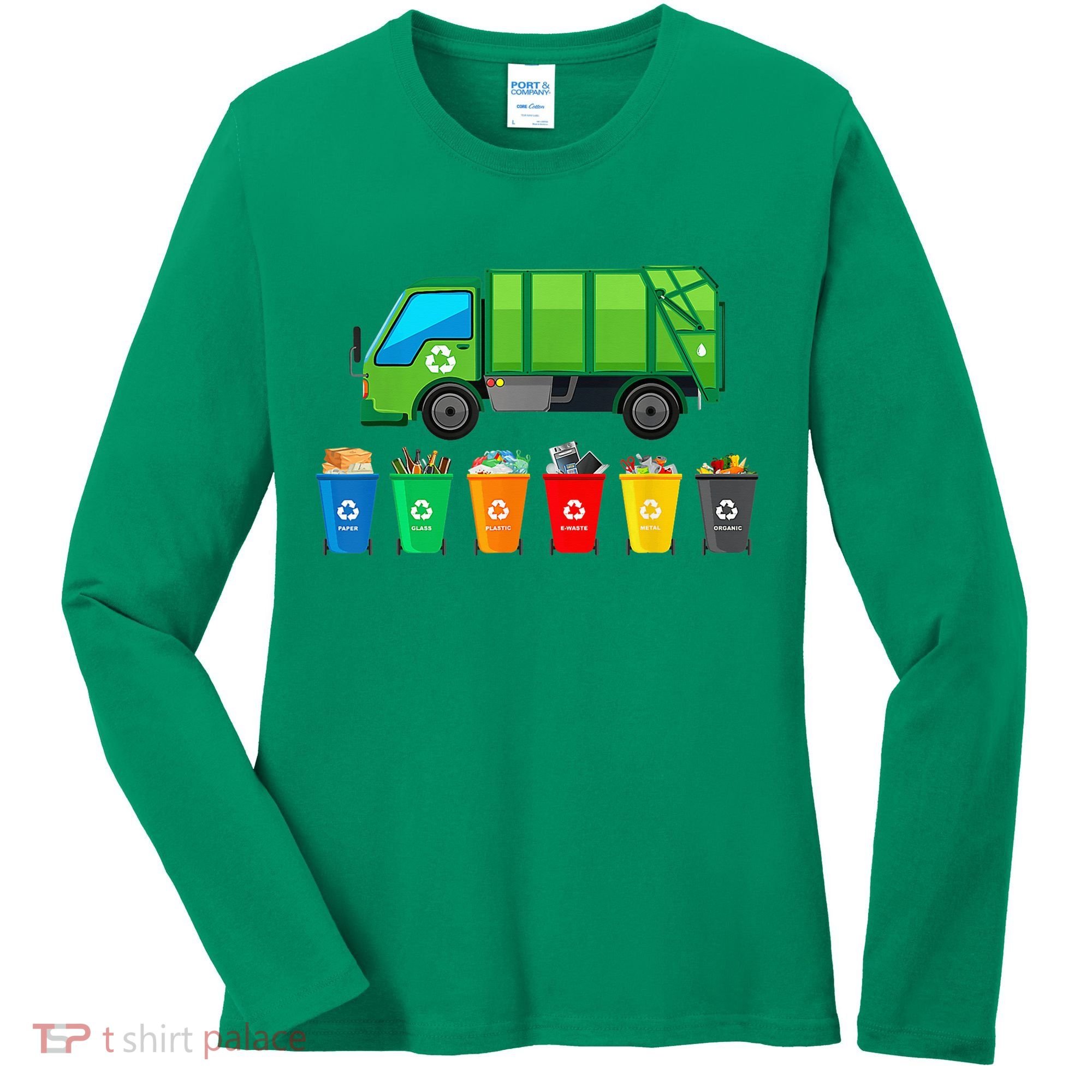 Garbage Truck Reuse Recycle Trash Collector Earth Day Women's Long Sleeve Shirt