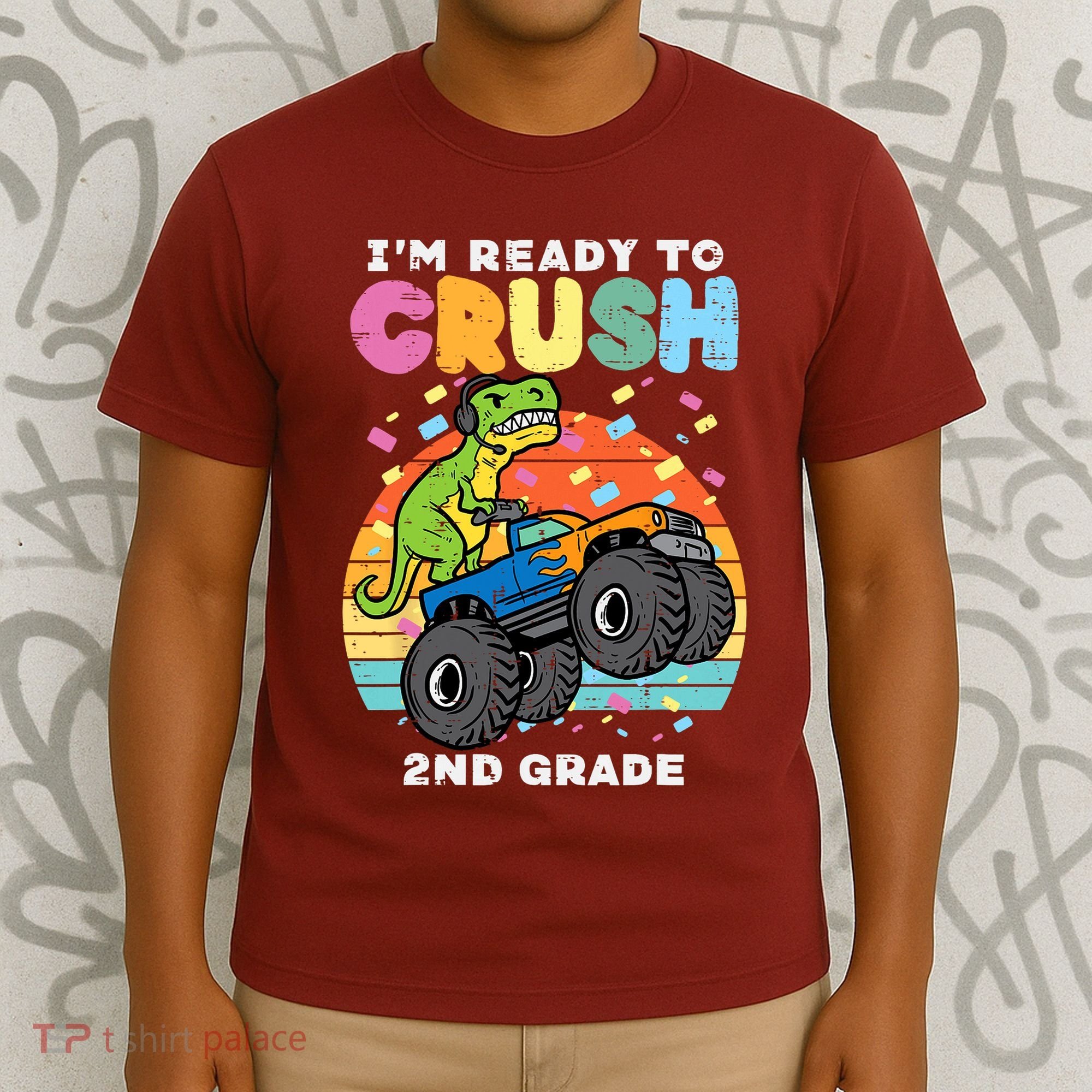 Gamer T Rex On Monster Truck Im Ready To Crush 2nd Grade Boy T-Shirt