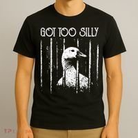 Got Too Silly Goose Meme Funny Jailbird Prison T-Shirt thumb 3