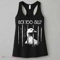 Got Too Silly Goose Meme Funny Jailbird Prison Women's Tank Top thumb 3
