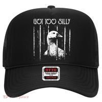Got Too Silly Goose Meme Funny Jailbird Prison Hat thumb 0