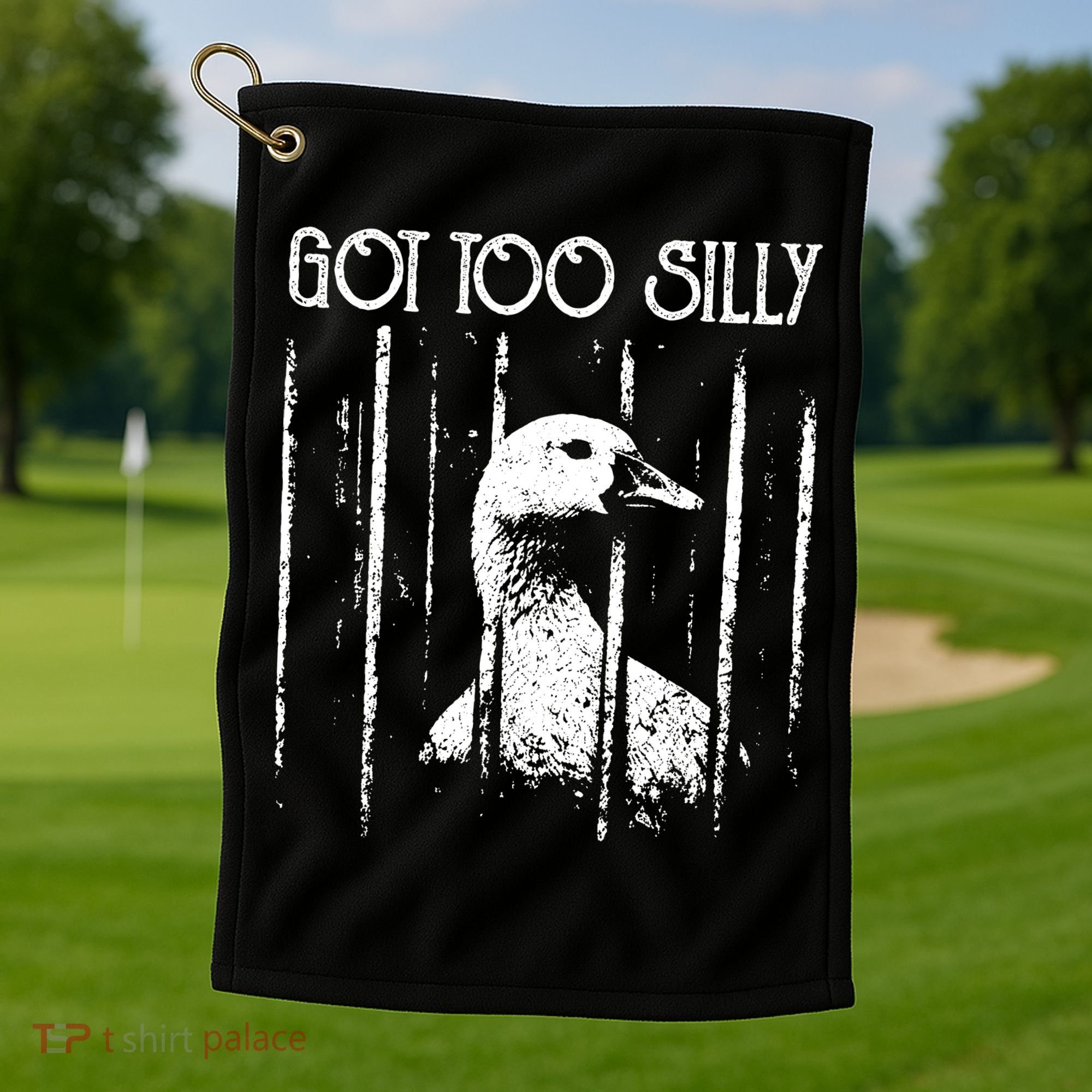 Got Too Silly Goose Meme Funny Jailbird Prison Golf Towel