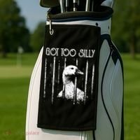 Got Too Silly Goose Meme Funny Jailbird Prison Golf Towel thumb 2