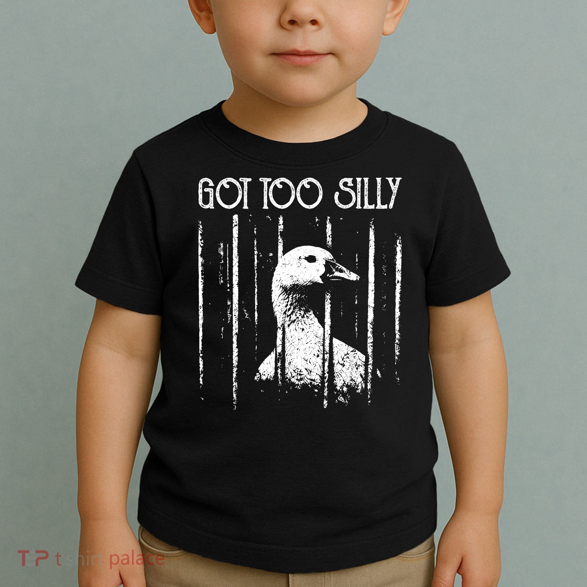 Got Too Silly Goose Meme Funny Jailbird Prison Toddler T-Shirt