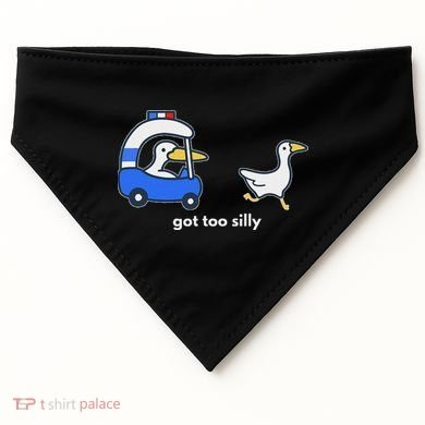 Got Too Silly Goose Police USA-Made Doggie Bandana