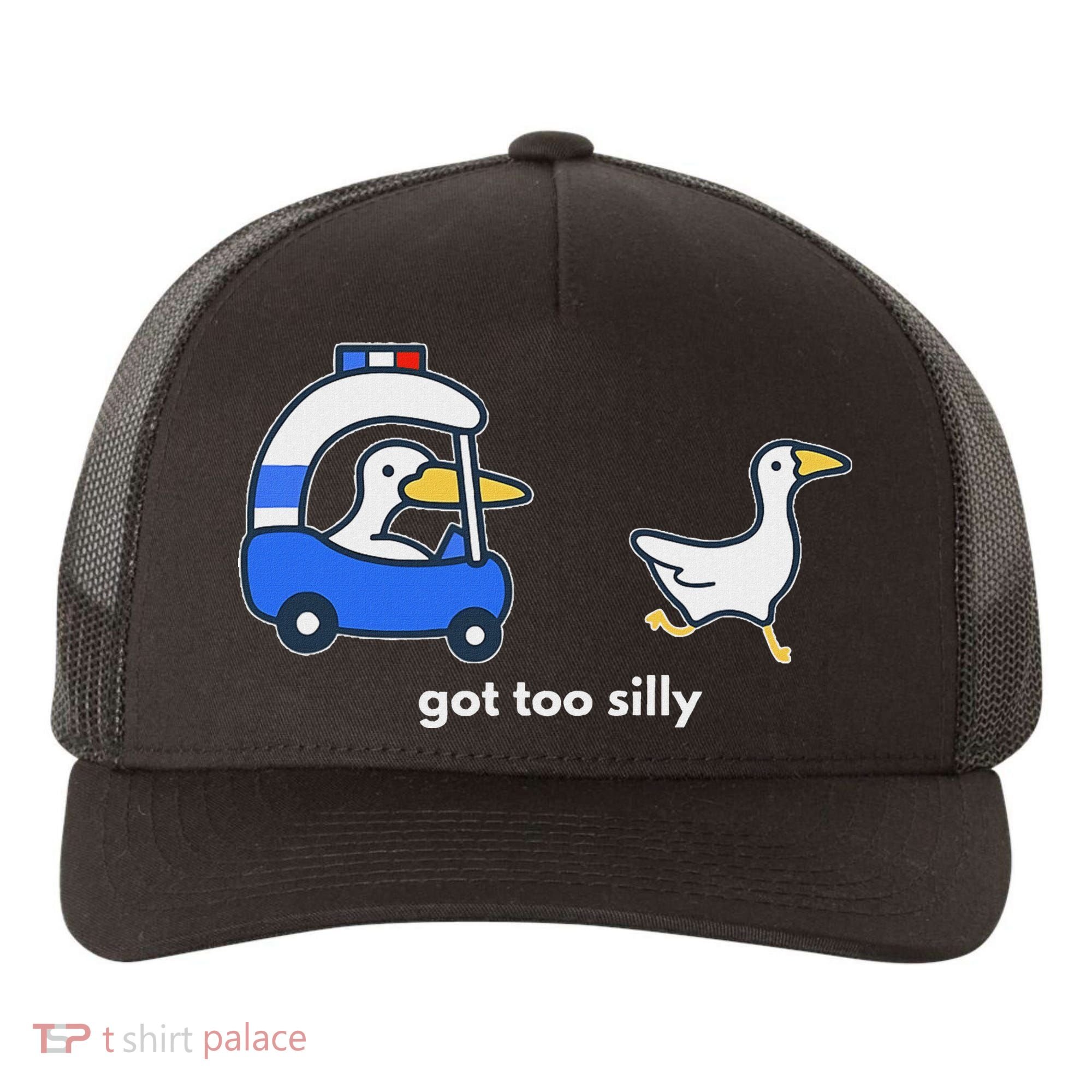 Got Too Silly Goose Police Yupoong Adult 5-Panel Trucker Hat