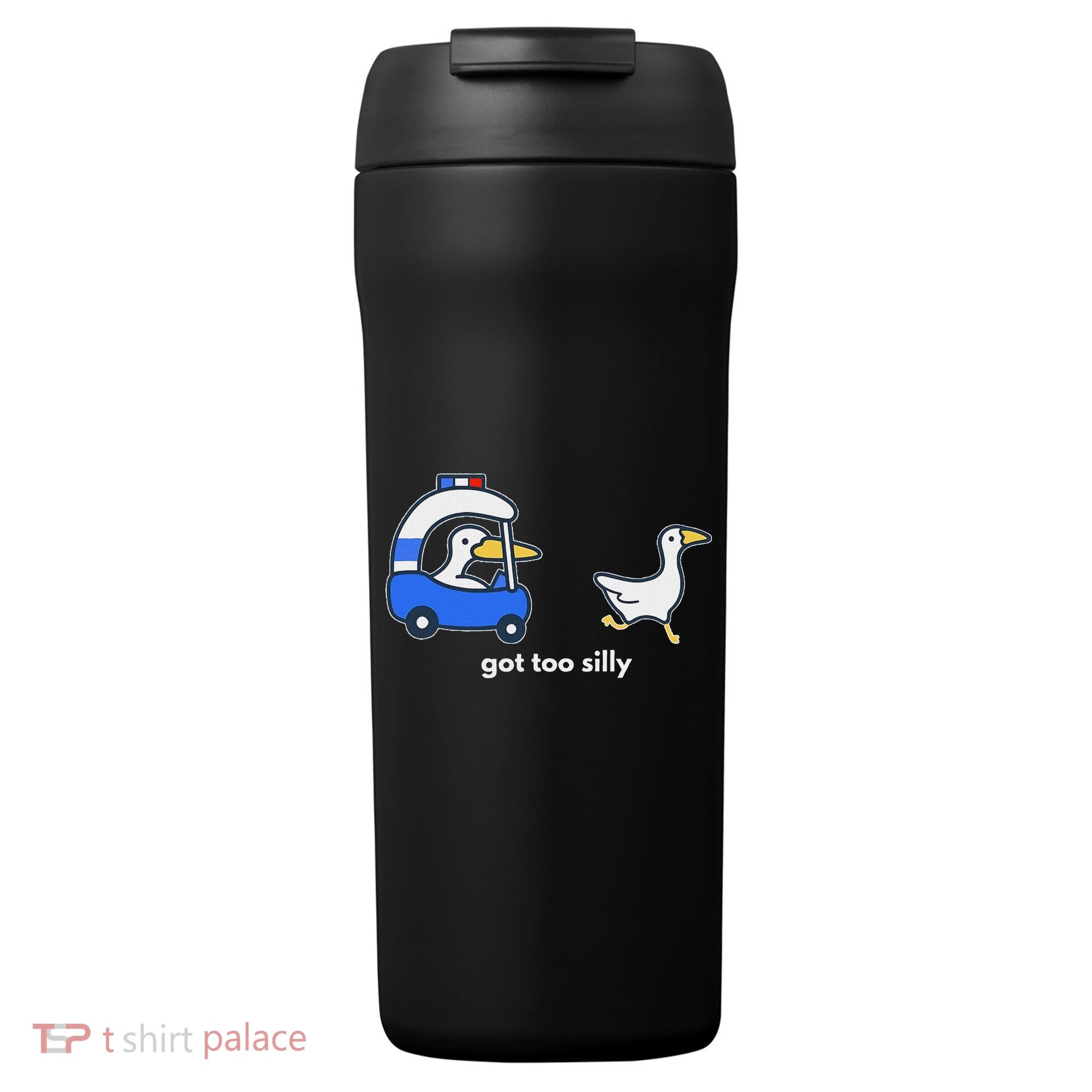 Got Too Silly Goose Police 24oz Duet Stainless Steel Tumbler