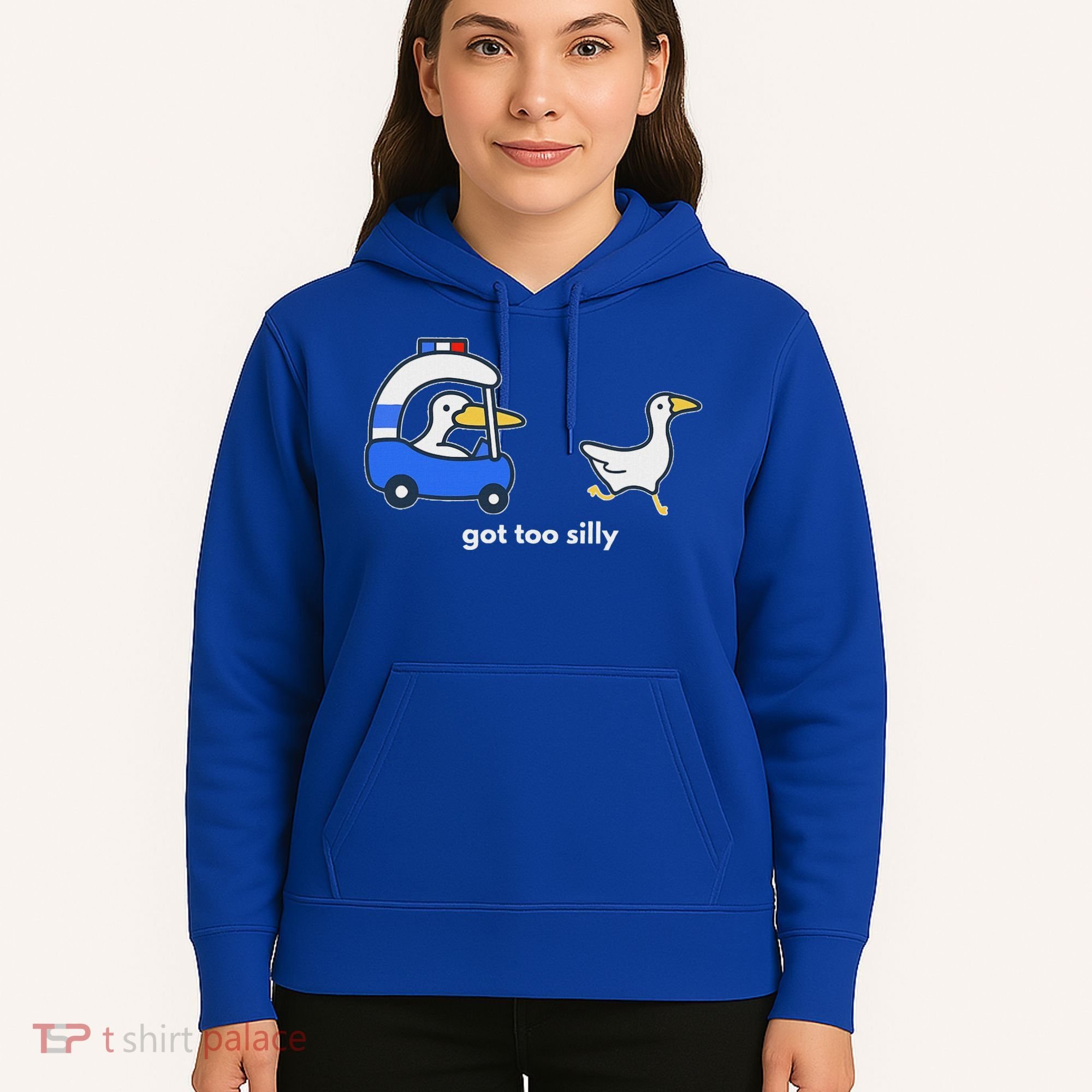 Got Too Silly Goose Police Hoodie