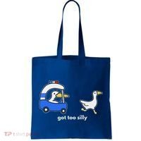 Got Too Silly Goose Police Tote Bag thumb 0