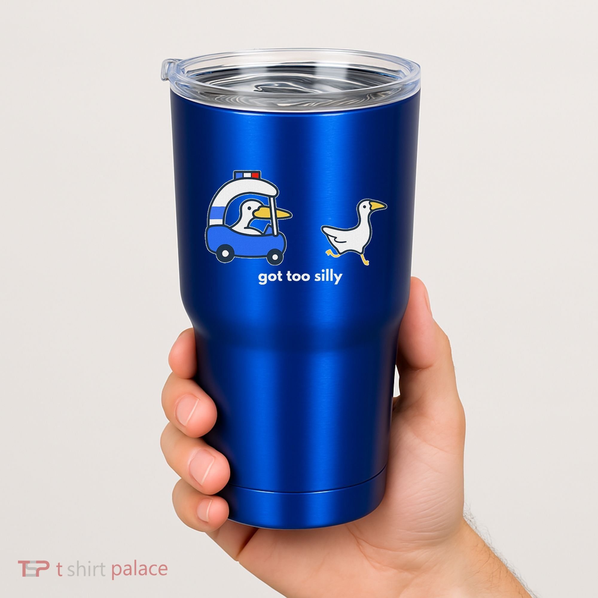 Got Too Silly Goose Police Tumbler