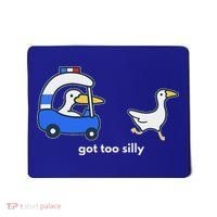 Got Too Silly Goose Police Mousepad thumb 0