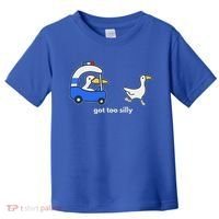 Got Too Silly Goose Police Toddler T-Shirt thumb 0