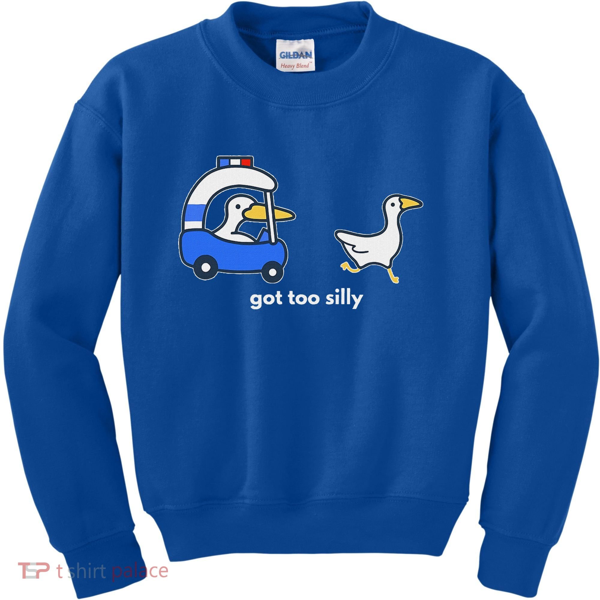 Got Too Silly Goose Police Kids Sweatshirt