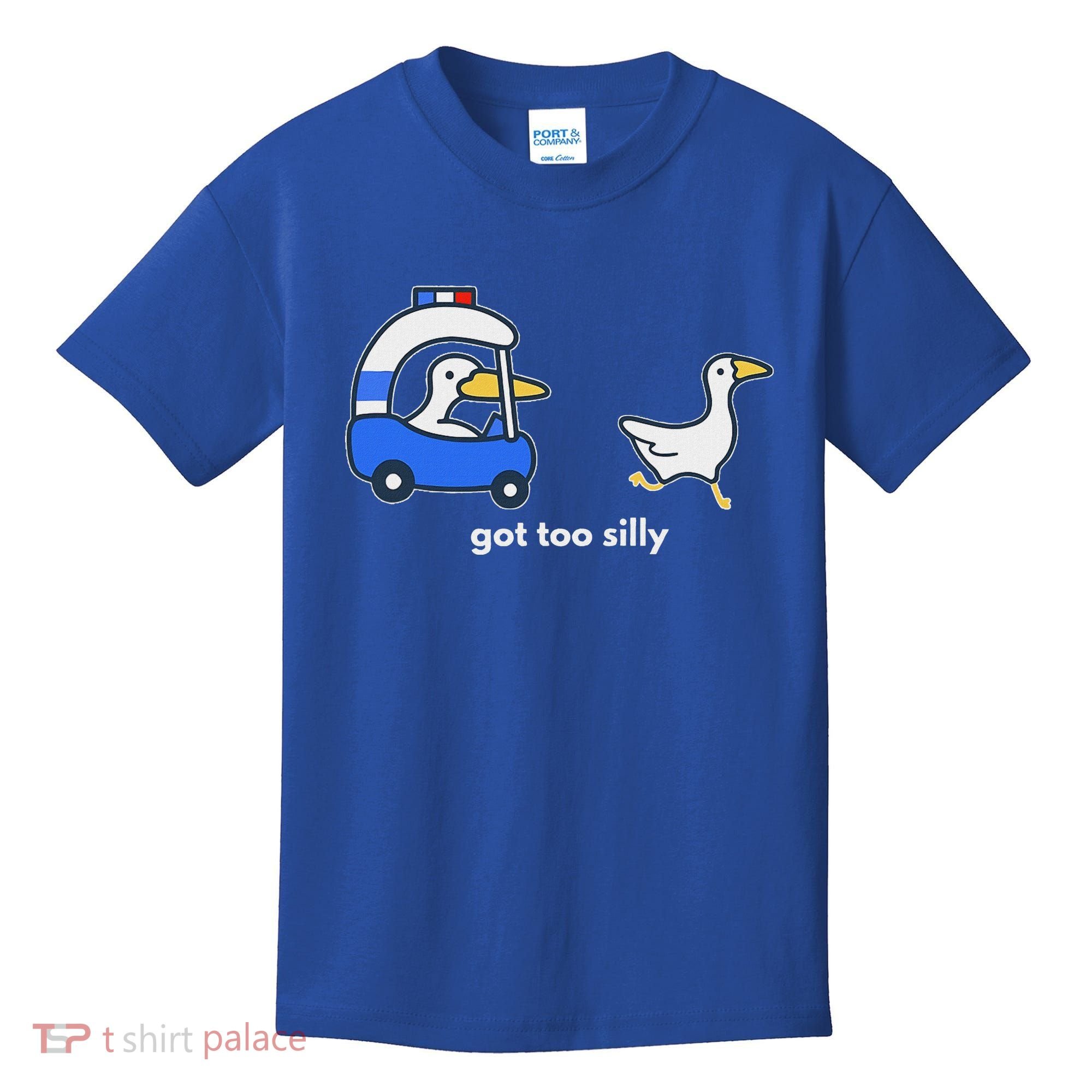 Got Too Silly Goose Police Kids T-Shirt